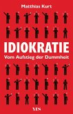 Idiokratie Idiokratie