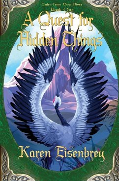 A Quest for Hidden Things - Eisenbrey, Karen