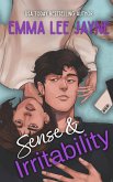 Sense & Irritability Sense & Irritability