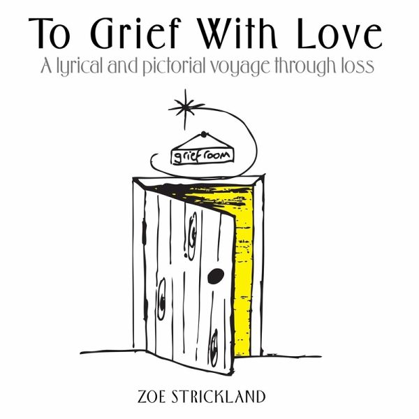 To Grief With Love To Grief With Love