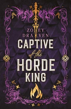 Captive of the Horde King - Draven, Zoey