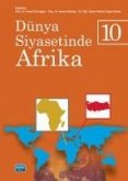 Dünya Siyasetinde Afrika 10 Dünya Siyasetinde Afrika 10