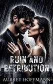 Ruin and Retribution Ruin and Retribution