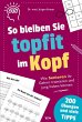 So bleiben Sie topfit im Kopf - Bild 1