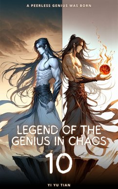 Legend of the Genius in Chaos (eBook, ePUB) - Tian, Yi Yu