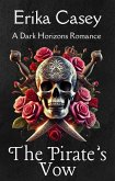 Le Voeu du Pirate (Horizons Sombres (Dark Horizons, French Edition), #2) (eBook, ePUB) Le Voeu du Pirate (Horizons Sombres (Dark Horizons, French Edition), #2) (eBook, ePUB)