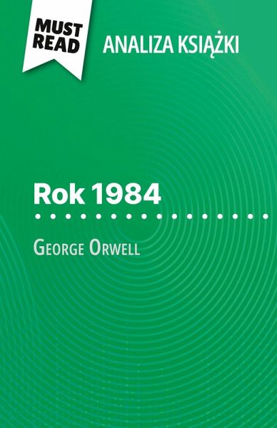 Rok 1984 ksi¿¿ka George Orwell (Analiza ksi¿¿ki)