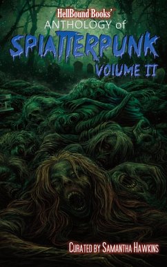 Cover HellBound Books Anthology of Splatterpunk