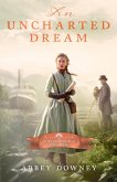 An Uncharted Dream An Uncharted Dream