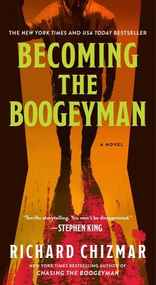Becoming the Boogeyman Becoming the Boogeyman