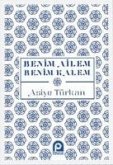 Benim Ailem Benim Kalem Benim Ailem Benim Kalem