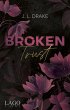 Broken Trust / Broken-Trilogie Bd.1 - Bild 1
