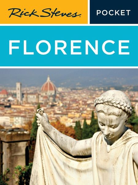 Rick Steves Pocket Florence (eBook, ePUB)