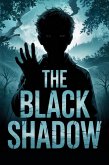 The Black Shadow (eBook, ePUB) The Black Shadow (eBook, ePUB)