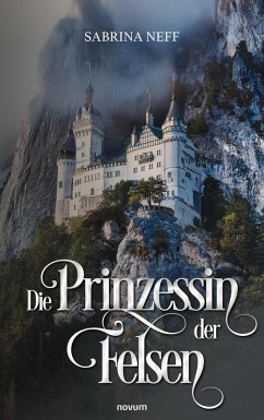 Die Prinzessin der Felsen (eBook, ePUB)