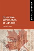 Disruptive Information in Canada (eBook, PDF)