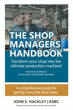 THE SHOP MANAGERS HANDBOOK (eBook, ePUB) - Hackley, John S.