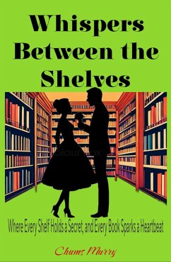 Cover Whispers Between the Shelves (eBook, ePUB)