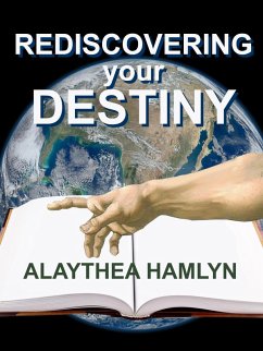 Cover Rediscovering Your Destiny (eBook, ePUB)