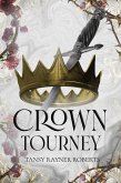 Crown Tourney (eBook, ePUB) Crown Tourney (eBook, ePUB)