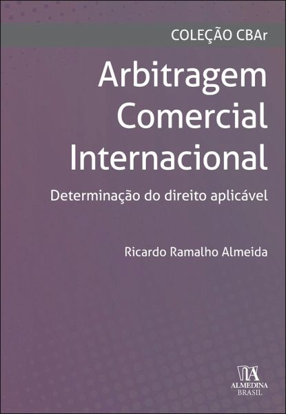 Arbitragem comercial internacional (eBook, ePUB)