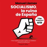 Socialismo, la ruina de España (MP3-Download) Socialismo, la ruina de España (MP3-Download)