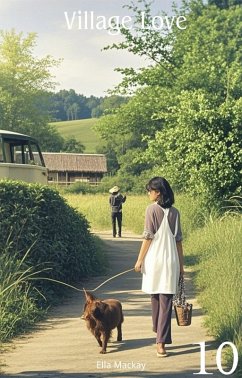 Village Love (eBook, ePUB) - Mackay, Ella