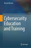Cybersecurity Education and Training (eBook, PDF) Cybersecurity Education and Training (eBook, PDF)
