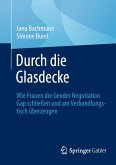 Durch die Glasdecke (eBook, PDF)