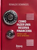 Como fazer uma reserva financeira (eBook, ePUB)