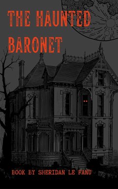 Cover The Haunted Baronet (eBook, ePUB)