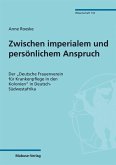 Zwischen imperialem und persönlichem Anspruch (eBook, PDF)