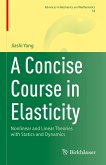 A Concise Course in Elasticity (eBook, PDF)