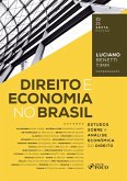 Direito e Economia no Brasil - Estudos Sobre a Análise Econômica do Direito - 6ª ED - 2025 (eBook, ePUB) Direito e Economia no Brasil - Estudos Sobre a Análise Econômica do Direito - 6ª ED - 2025 (eBook, ePUB)