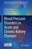 Blood Pressure Disorders in Acute and Chronic Kidney Diseases (eBook, PDF)