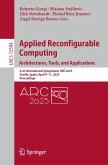 Applied Reconfigurable Computing. Architectures, Tools, and Applications (eBook, PDF)