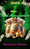 Basics of Office Fund Management (eBook, ePUB) Basics of Office Fund Management (eBook, ePUB)