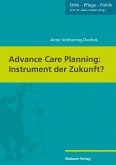 Advance Care Planning: Instrument der Zukunft? (eBook, PDF)