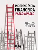 Independência financeira passo a passo (eBook, ePUB)