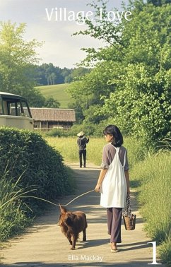 Village Love (eBook, ePUB) - Mackay, Ella