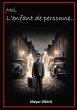 Moi, l'enfant de personne... (eBook,... - Bild 1