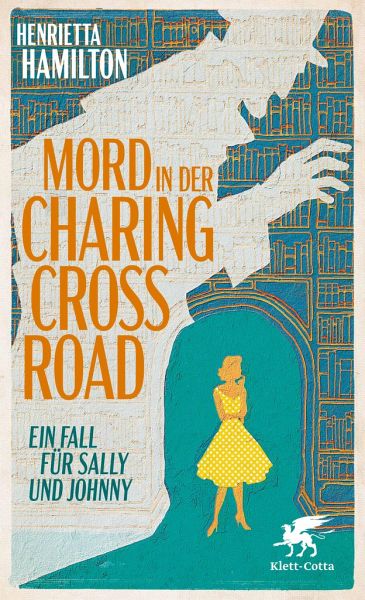 Mord in der Charing Cross Road / Ein Fall für Sally und Johnny Bd.1   (Mängelexemplar)