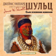 Syn plemeni navahov (MP3-Download) - Schultz, James Willard