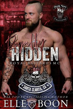 Royally Hidden (A Royal Sons MC) (eBook, ePUB) - Boon, Elle