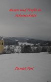 Hexen und Teufel in Schweinhütt Eine Bayerische Grusel Weihraz Horror Geschichte (eBook, ePUB) Hexen und Teufel in Schweinhütt Eine Bayerische Grusel Weihraz Horror Geschichte (eBook, ePUB)
