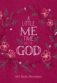 A Little Me Time with God (eBook, ePUB) A Little Me Time with God (eBook, ePUB)