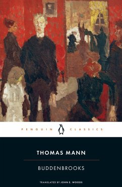 Buddenbrooks (eBook, ePUB) - Mann, Thomas