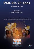 PMI-Rio 25 Anos (eBook, ePUB) PMI-Rio 25 Anos (eBook, ePUB)