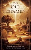 The Old Testament (Biblical Biography, #13) (eBook, ePUB) The Old Testament (Biblical Biography, #13) (eBook, ePUB)