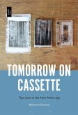 Tomorrow on Cassette (eBook, PDF)